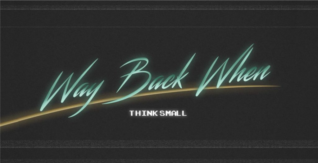 K3 mstore - way back when - <strong>think small</strong>
