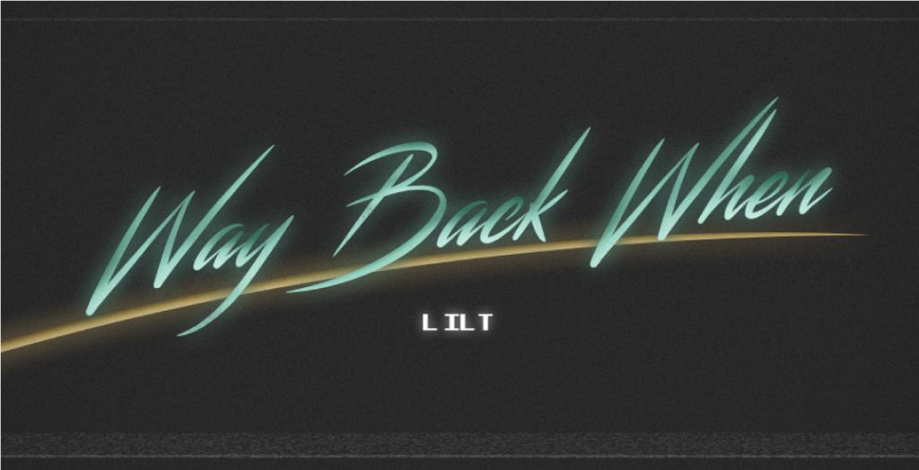 K3 mstore - way back when - <strong>lilt</strong>